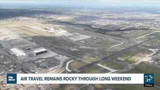 Air travel troubles continue into long weekend