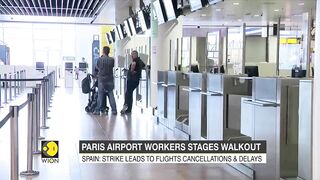 Travel disruption in Europe continues as Paris airport workers stage a walkout | English News