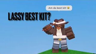 Lassy is the best kit (roblox bedwars)