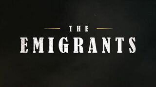 THE EMIGRANTS Trailer (2022)