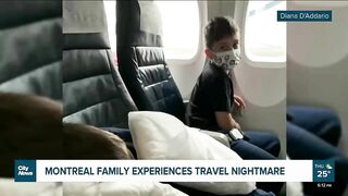 Travel nightmare for Montreal family