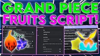 Roblox Grand Piece Online Hack Script GUI: Auto Farm, Devil Fruit Sniper Pastebin 2022