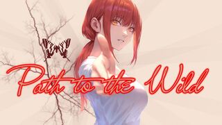 Path To The Wild -「AMV」- Anime MV