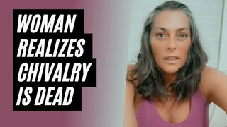 "Where Are The Good Men?" Chivalry Is Dead. # Modern Women Funny Video.