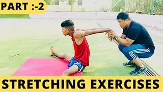 Stretching Exercises ॥ Part 2 ॥ Stretching Exercises for Beginners॥Hindi