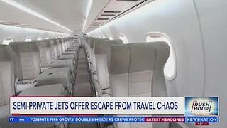 Semi-private jets offer escape from travel chaos | Rush Hour