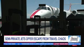 Semi-private jets offer escape from travel chaos | Rush Hour