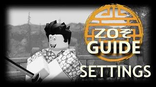 What are the BEST settings in ZO ぞ SAMURAI ROBLOX