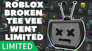 Roblox Broken Tee Vee Went Limited