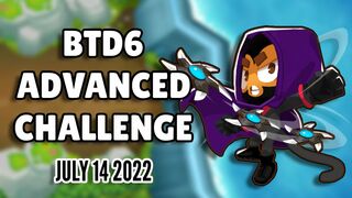 BTD6 Advanced Challenge - Placement Q1 (July 14 2022)