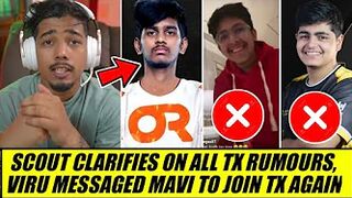 Viru back in Xspark????? - Mavi Clarify, Scout on Secret Sayyam leaving TX | Scout on 'Ghatak MVP'