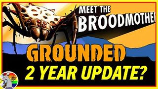 GROUNDED UPDATE For 2nd Anniversary? Special Stream Incoming!