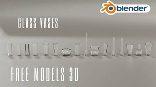 Free Models 3d - Glass Vases Blender 3.2