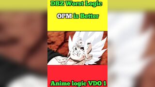 DBZ vs OPM worst Logic ever // DBZ is the worst Anime // #saitama #goku #cosmicgarou #comics