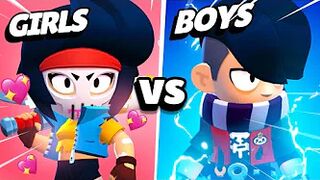 GIRLS VS BOYS (Brawl Stars)