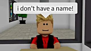 When your mom doesn't give you a name (meme) ROBLOX