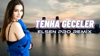 Elsen Pro - Tenha Geceler (Tiktok Remix)