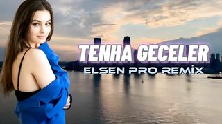 Elsen Pro - Tenha Geceler (Tiktok Remix)