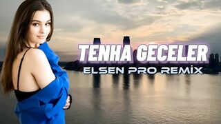 Elsen Pro - Tenha Geceler (Tiktok Remix)