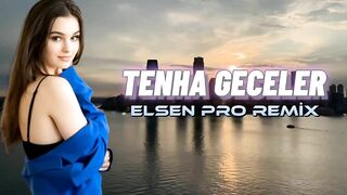 Elsen Pro - Tenha Geceler (Tiktok Remix)