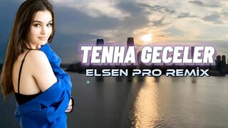 Elsen Pro - Tenha Geceler (Tiktok Remix)