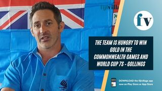 The team is hungry to win gold in the Commonwealth Games and World Cup 7s – Gollings | 20/7/22