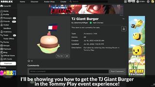 [EVENT] How to get the TJ GIANT BURGER in TOMMY PLAY | Roblox