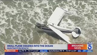 Plane crashes into ocean in Huntington Beach; pilot injured