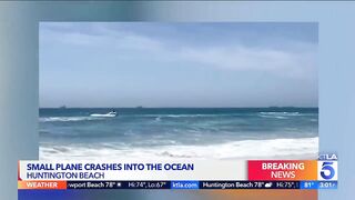 Plane crashes into ocean in Huntington Beach; pilot injured