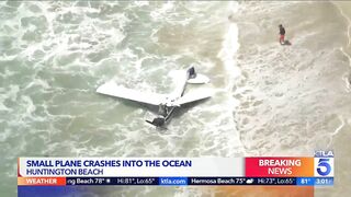 Plane crashes into ocean in Huntington Beach; pilot injured