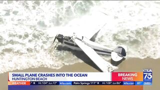 Plane crashes into ocean in Huntington Beach; pilot injured