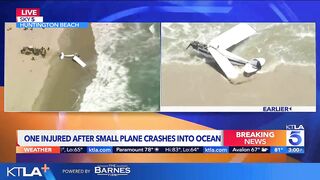 Plane crashes into ocean in Huntington Beach; pilot injured