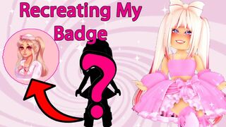 Recreating My Badge As A Royale High Avatar Roblox Royale High Dress Up Challenge