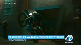 1st trailer for "Black Panther: Wakanda Forever" unveiled at San Diego Comic-Con I ABC7