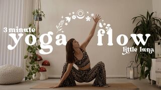 3 minute yoga flow - little luna