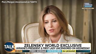 Zelensky's wife tells Piers Morgan she hopes challenge of Ukraine war will 'unite' couple