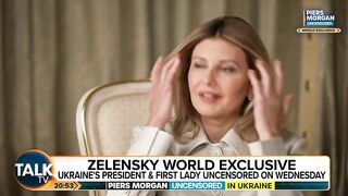 Zelensky's wife tells Piers Morgan she hopes challenge of Ukraine war will 'unite' couple