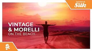 Vintage & Morelli - On The Beach [Monstercat Release]