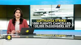 Gravitas: Lufthansa travel chaos: 1,000 flights cancelled, 134,000 passengers hit