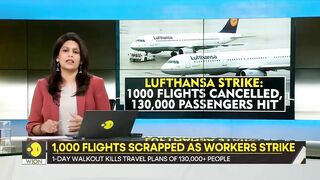 Gravitas: Lufthansa travel chaos: 1,000 flights cancelled, 134,000 passengers hit