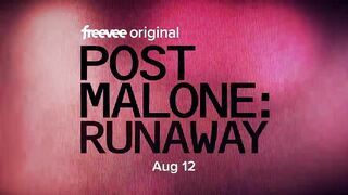 Post Malone: Runaway (Official Trailer)