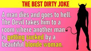 ???? FUNNY DIRTY JOKE - A man arrives in hell and meets the Devil