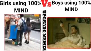 Girls vs boys using 100% mind !!? funny meme videos ????????