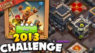 Easily 3 Star the 2013 Challenge (Clash of Clans)