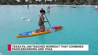 Texas Fil-Am teaches paddleboard yoga | TFC News Texas, USA