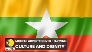 Myanmar Junta arrests two top models | Charged under Electronics Transaction Law | Latest News| WION