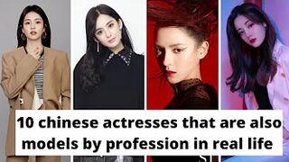 10 chinese actresses that are also models by profession ????.