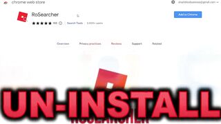 DELETE THIS EXTENSION NOW! (FAKE ROBLOX ROSEARCHER PLUGINS)