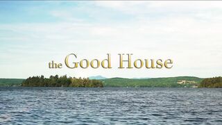 The Good House - Official Trailer Starring Sigourney Weaver & Kevin Kline