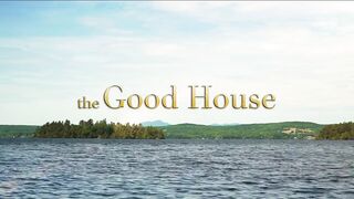 The Good House | Official Trailer | Sigourney Weaver, Kevin Kline